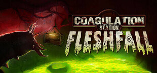 Игра Coagulation Station: Fleshfall Coagulation Station: Fleshfall