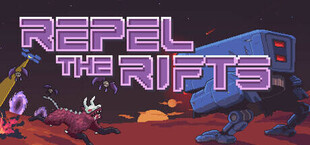 Repel The Rifts