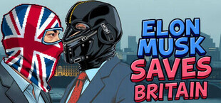 Игра Elon Musk Saves Britain Elon Musk Saves Britain