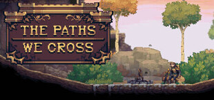 Игра The Paths We Cross The Paths We Cross