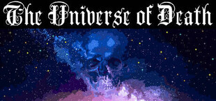 Игра The Universe of Death The Universe of Death