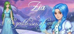 Zia and the goddesses of magic