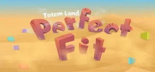 Perfect Fit - Totemland