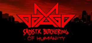 Damage: Sadistic Butchering of Humanity