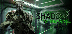 Игра Shadow of the Matrix Shadow of the Matrix