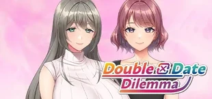 Double Date Dilemma