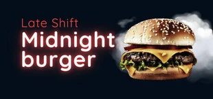 Late Shift - Midnight Burger