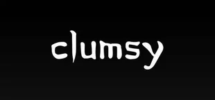 Clumsy