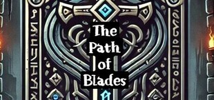 The Path of Blades