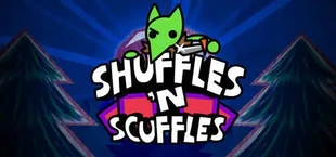 Shuffles 'n Scuffles