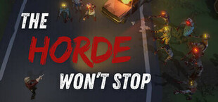 The Horde Won't Stop