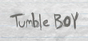 TumbleBoy