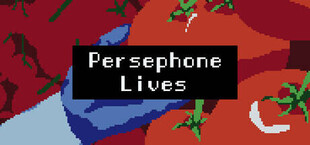 Игра Persephone Lives Persephone Lives
