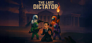 Игра The Last Dictator The Last Dictator