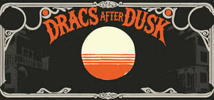 Игра Dracs After Dusk Dracs After Dusk