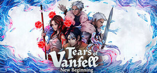 Игра Tears of Vanfell: New Beginning Tears of Vanfell: New Beginning