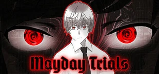 Mayday Trials