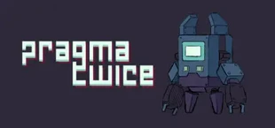Pragma Twice