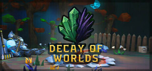 Игра Decay of Worlds Decay of Worlds