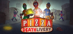 Pizza Deathlivery
