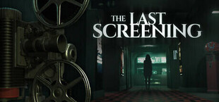 Игра The Last Screening The Last Screening