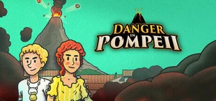 Danger in Pompeii