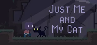 Just Me and My Cat