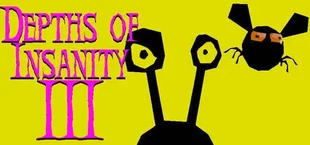 Depths of Insanity 3