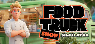 Игра FOOD TRUCK SHOP SIMULATOR FOOD TRUCK SHOP SIMULATOR