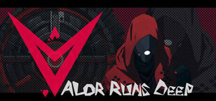 Игра .V: Valor Runs Deep .V: Valor Runs Deep