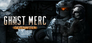 Игра Ghost Merc: Frontlines Ghost Merc: Frontlines