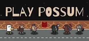 Play Possum