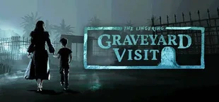 (The Lingering) Graveyard Visit