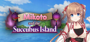 Mikoto and the Succubus Island