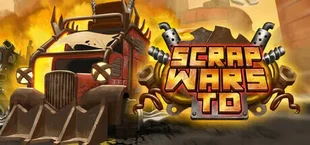 Scrap Wars: TD