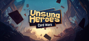 Игра Unsung Heroes: Card Wars Unsung Heroes: Card Wars
