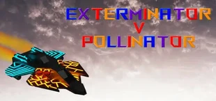 Exterminator V Pollinators
