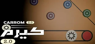 Carrom 2.0 || كيرم 2.0