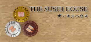 The Sushi House
