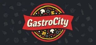 GastroCity: A Restaurant Tycoon Game