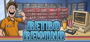 Retro Rewind - Video Store Simulator
