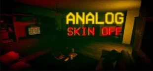 Analog - Skin off