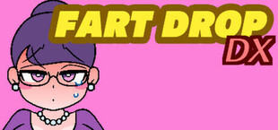 FART DROP DX
