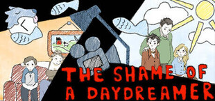 Игра The Shame of a Daydreamer The Shame of a Daydreamer