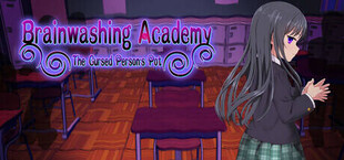 Игра Brainwashing Academy - The Cursed Person's Pot Brainwashing Academy - The Cursed Person's Pot