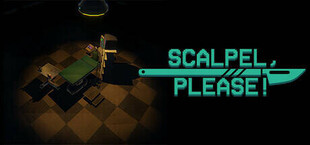 Scalpel, Please!