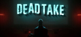 Игра Dead Take Dead Take