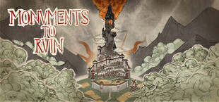 Monuments to Ruin