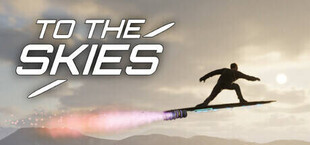 Игра To The Skies! To The Skies!