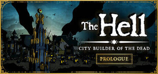 The HELL Prologue : City Builder of the Dead
